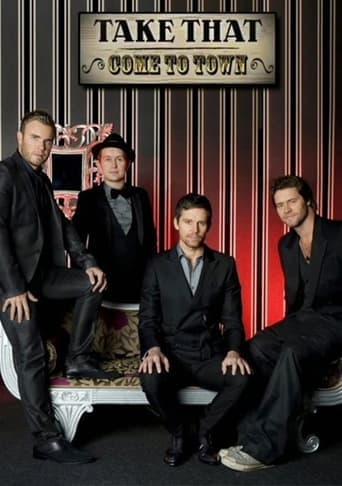 Take That: Come To Town poster - Find streaming availability