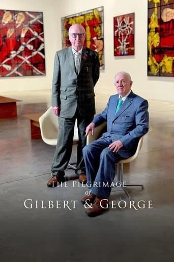 The Pilgrimage of Gilbert & George poster - Find streaming availability
