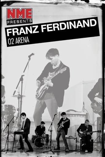 NME Presents: Franz Ferdinand, This Fire - O2 Arena, London 2009 poster - Find streaming availability