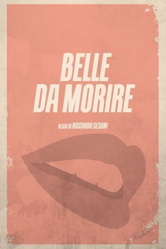 Belle da morire poster - Find streaming availability