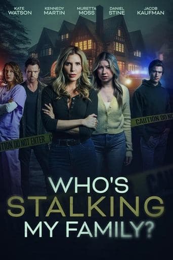 Who's Stalking My Family? poster - Find streaming availability