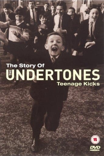 The Story of the Undertones - Teenage Kicks poster - Find streaming availability