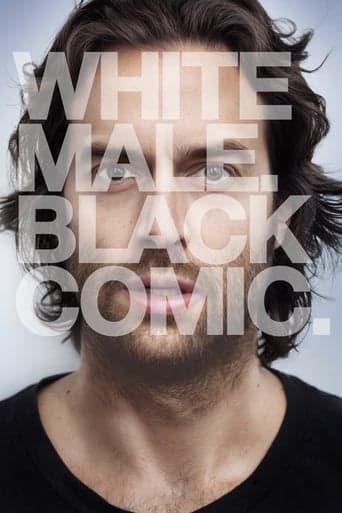 Chris D'Elia: White Male. Black Comic. poster - Find streaming availability