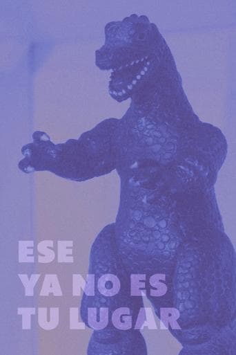 Ese ya no es tu lugar poster - Find streaming availability
