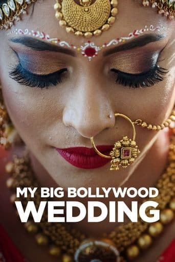 My Big Bollywood Wedding poster - Find streaming availability