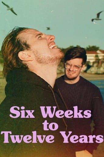 Six Weeks to Twelve Years poster - Find streaming availability