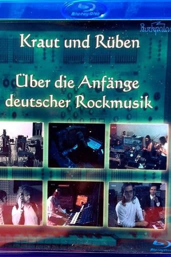 Kraut & Rüben - Über die Anfänge deutscher Rockmusik poster - Find streaming availability