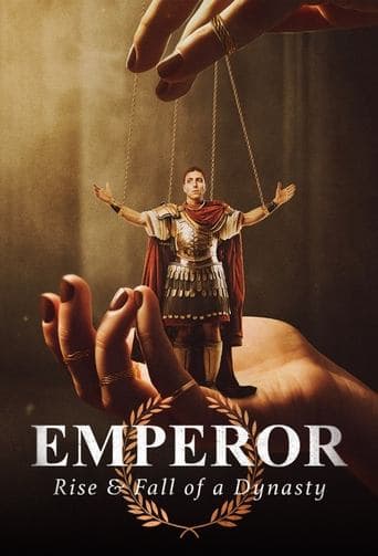 Emperor: Rise & Fall of a Dynasty poster - Find streaming availability