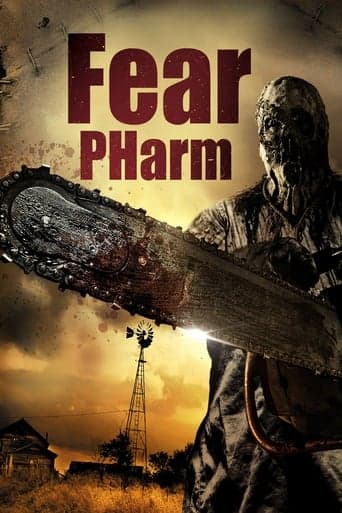 Fear PHarm poster - Find streaming availability