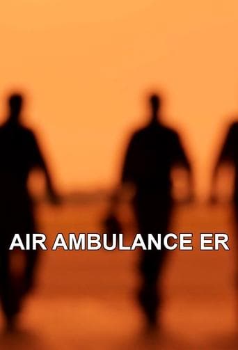 Air Ambulance E.R. poster - Find streaming availability