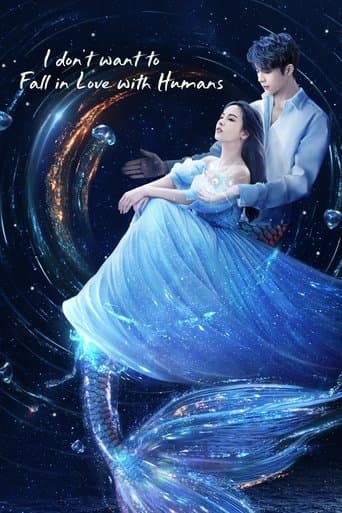 I Don't Want to Fall in Love With Humans poster - Find streaming availability