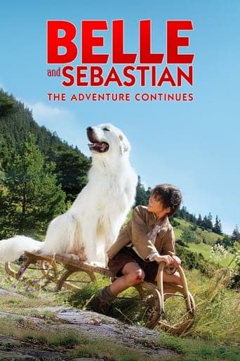 Belle and Sebastian: The Adventure Continues poster - Find streaming availability