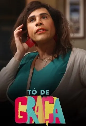 Tô de Graça poster - Find streaming availability