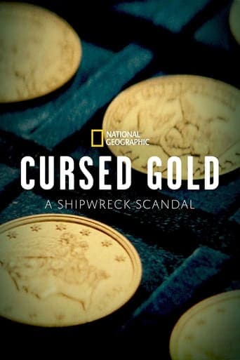 Cursed Gold: A Shipwreck Scandal poster - Find streaming availability