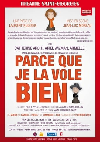 Parce Que Je La Vole Bien poster - Find streaming availability