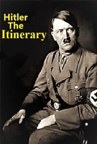 ADOLF HITLER: THE ITINERARY poster - Find streaming availability