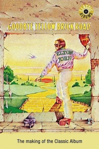 Classic Albums: Elton John - Goodbye Yellow Brick Road poster - Find streaming availability