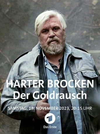 Harter Brocken: Der Goldrausch poster - Find streaming availability