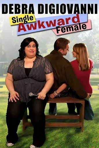Debra Digiovanni: Single, Awkward, Female poster - Find streaming availability