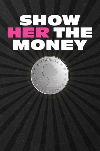 Show Her the Money poster - Find streaming availability