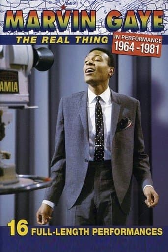 Marvin Gaye: The Real Thing - In Performance 1964-1981 poster - Find streaming availability