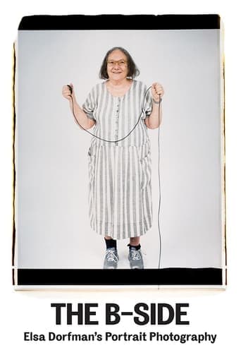 The B-Side: Elsa Dorfman's Portrait Photography poster - Find streaming availability