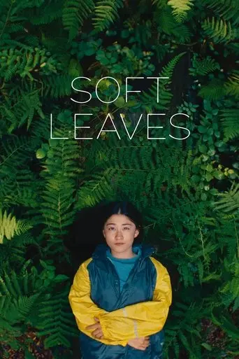 Soft Leaves poster - Find streaming availability