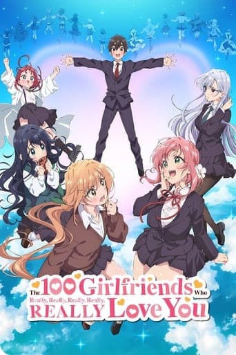 The 100 Girlfriends Who Really, Really, Really, Really, REALLY Love You poster - Find streaming availability