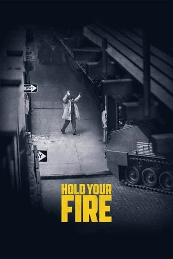 Hold Your Fire poster - Find streaming availability