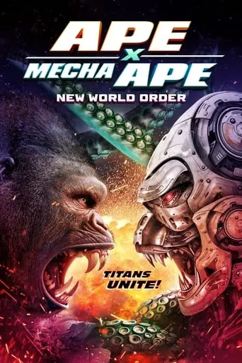 Ape X Mecha Ape: New World Order poster - Find streaming availability