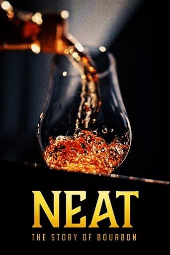 Neat: The Story of Bourbon poster - Find streaming availability