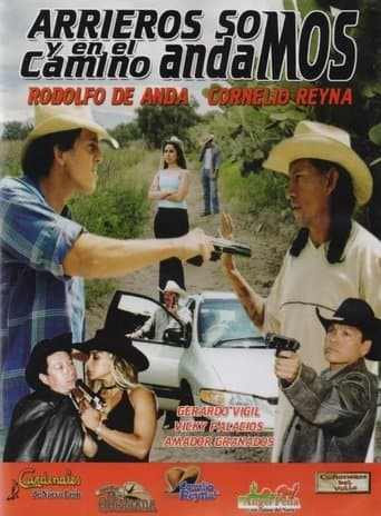 Arrieros somos y en el camino andamos poster - Find streaming availability