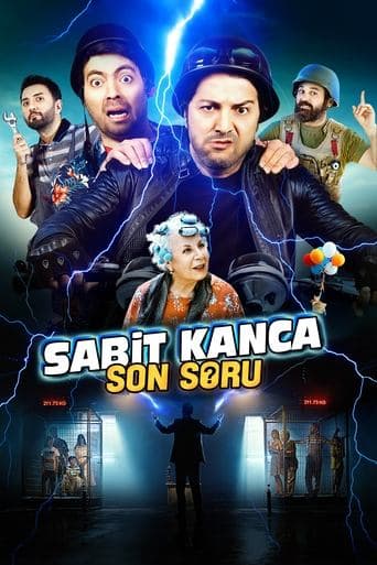Sabit Kanca: Son Soru poster - Find streaming availability
