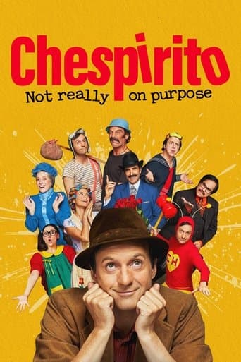 Chespirito: Not Really on Purpose poster - Find streaming availability