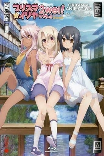 Fate/kaleid liner Prisma☆Illya 2wei!: Magical Girl in Hot Springs Inn poster - Find streaming availability