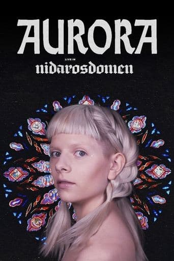 AURORA - Live in Nidarosdomen poster - Find streaming availability