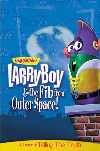 VeggieTales: LarryBoy & the Fib from Outer Space! poster - Find streaming availability