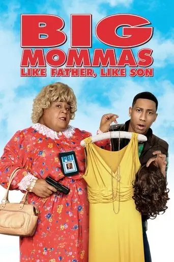 Big Mommas: Like Father, Like Son poster - Find streaming availability