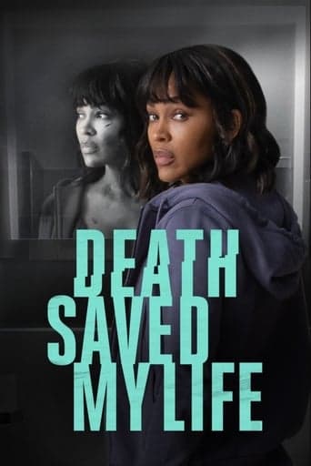 Death Saved My Life poster - Find streaming availability