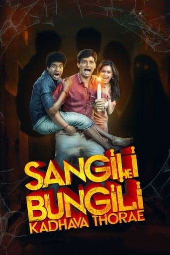 Sangili Bungili Kadhava Thorae poster - Find streaming availability