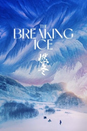 The Breaking Ice poster - Find streaming availability