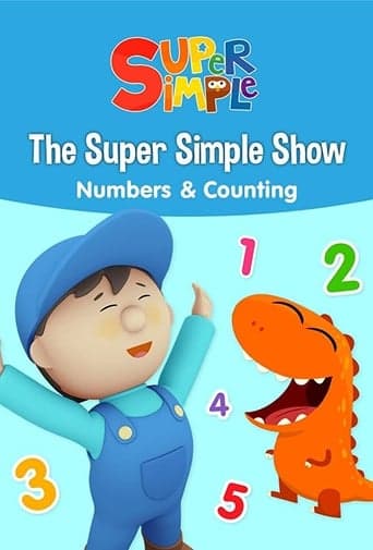 The Super Simple Show - Numbers & Counting poster - Find streaming availability