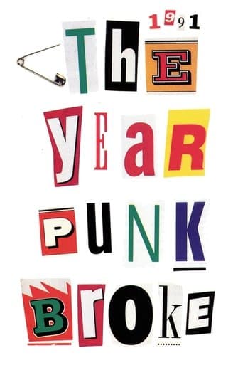 1991: The Year Punk Broke poster - Find streaming availability