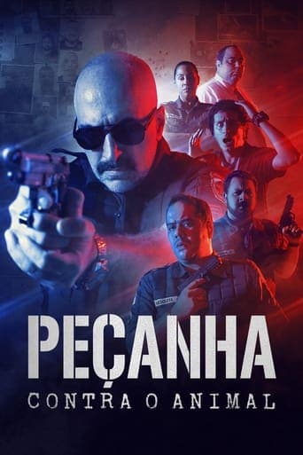 Peçanha Contra o Animal poster - Find streaming availability