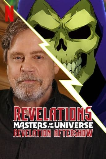 Revelations: The Masters of the Universe: Revelation Aftershow poster - Find streaming availability