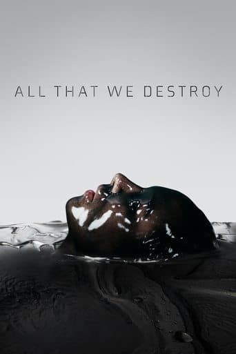 All That We Destroy poster - Find streaming availability