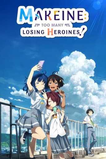 Makeine: Too Many Losing Heroines! poster - Find streaming availability