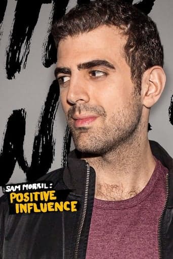 Sam Morril: Positive Influence poster - Find streaming availability