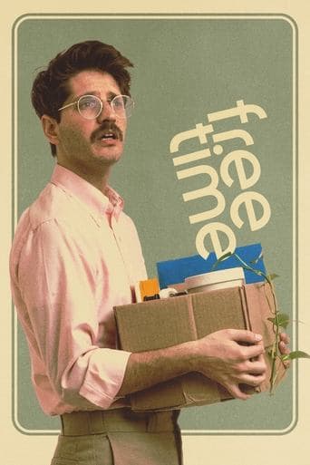 Free Time poster - Find streaming availability