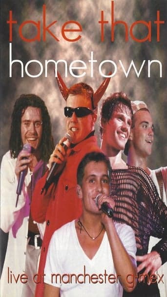 Take That - Hometown: Live at Manchester G-Mex poster - Find streaming availability